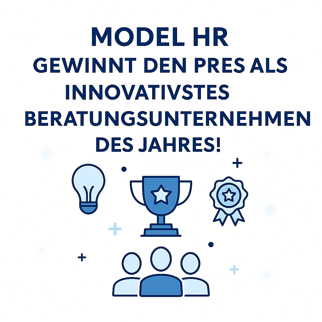 Model HR wurde zum innovativsten Beratungsunternehmen des Jahres gewählt!